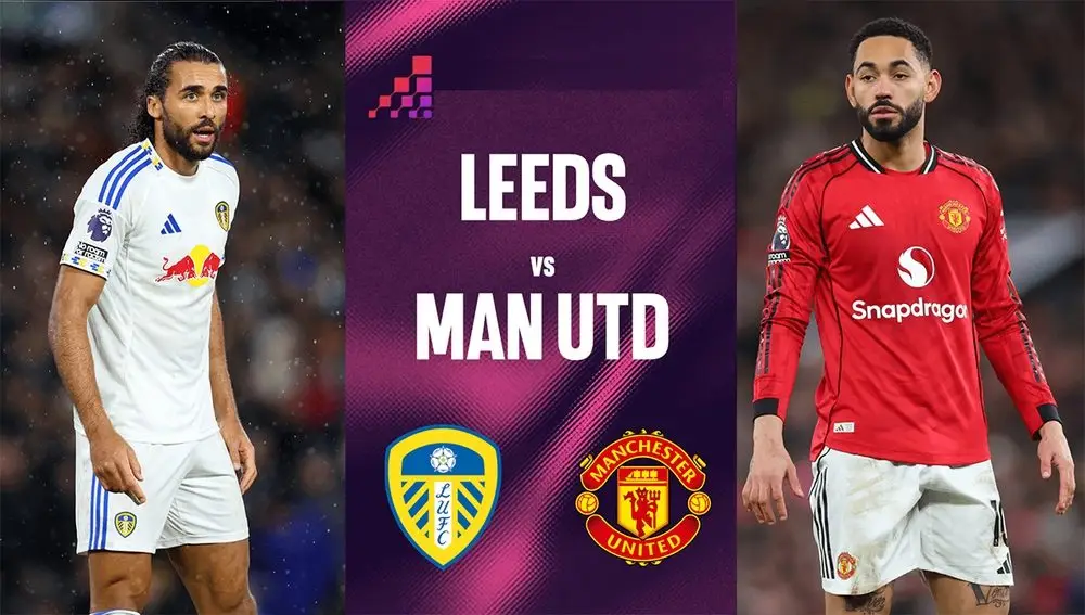 Nhận định Leeds vs MU