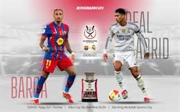 tructiep_barca_real-1-1001131336-1 Nhận định Barca vs Real Madrid (2h00 ngày 12/1): Cúp về tay ai?