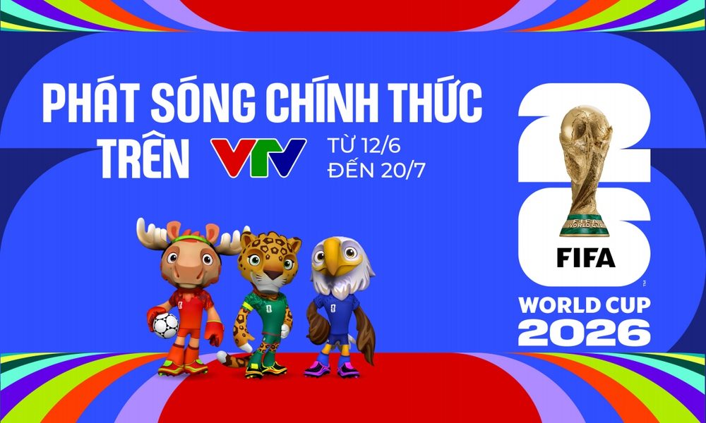VTV chính thức sở hữu bản quyền World Cup 2026. Ảnh VTV Times
